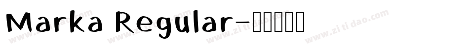 Marka Regular字体转换